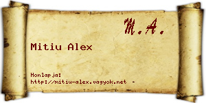 Mitiu Alex névjegykártya